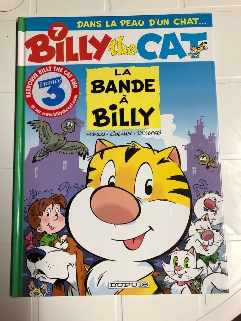 Billy the cat : Tome 7 : La bande à Billy, Livres, Une BD, Enlèvement ou Envoi, Comme neuf