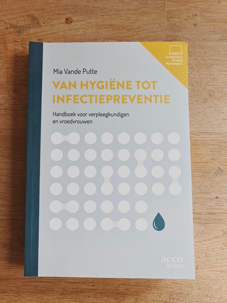 Mia Vande Putte - Van hygiëne tot infectiepreventie, Boeken, Ophalen of Verzenden, Mia Vande Putte