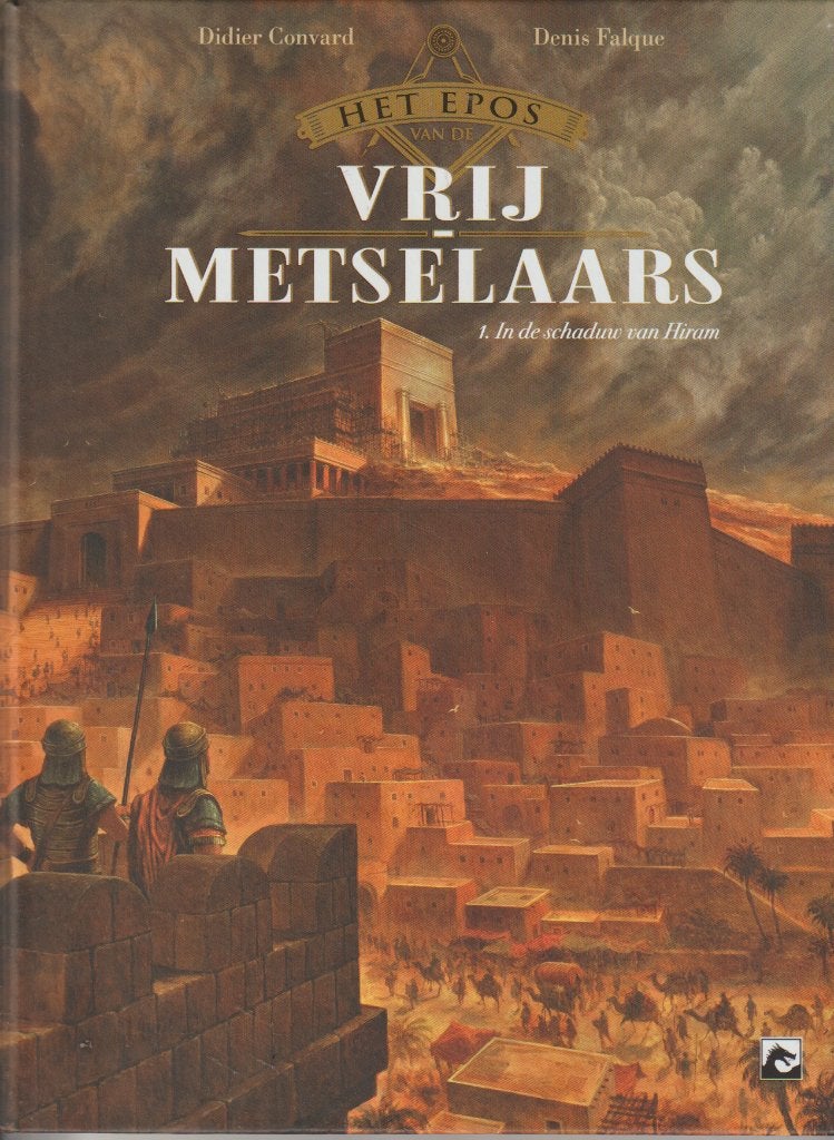 Strip - Het epos van de vrij-metselaars nr. 1, Enlèvement ou Envoi