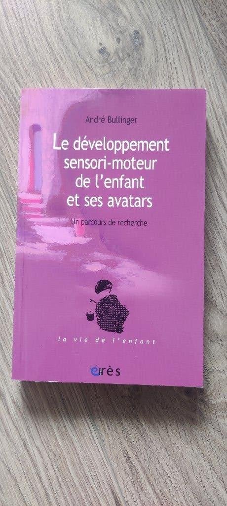 Le développement sensori-moteur de l'enfant (psychologie), Neuf, Autre, Psychologie du développement, Enlèvement