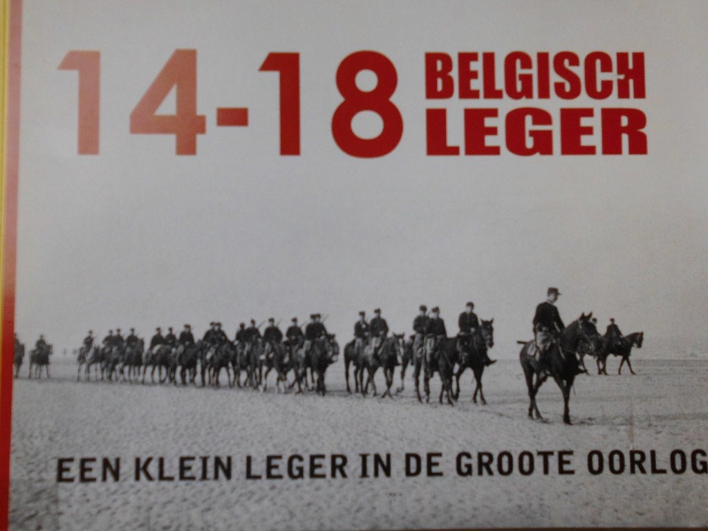 14 - 18 Belgisch Leger (Boek + DVD), Boeken, Ophalen of Verzenden, Zo goed als nieuw, Voor 1940, Algemeen