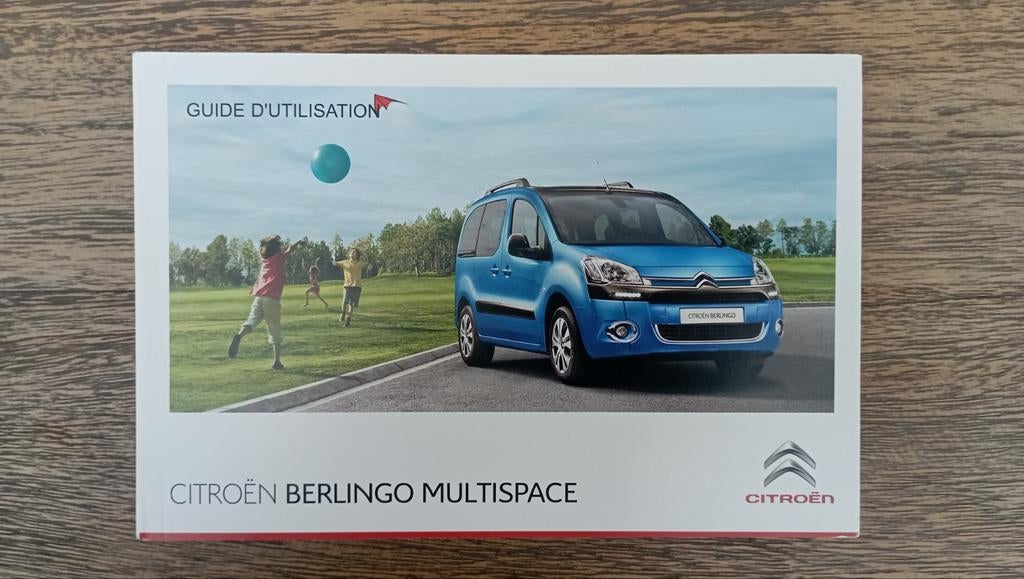 Guide d'utilisation Citroën Berlingo Multispace 05/2014, Enlèvement ou Envoi