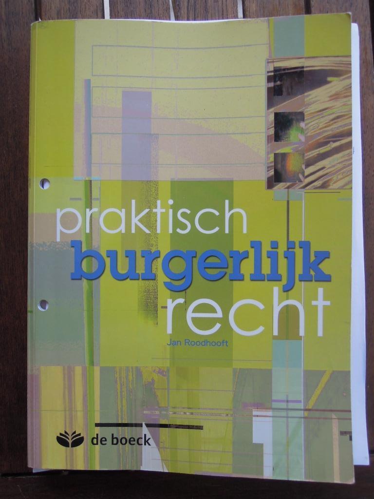 praktisch burgerlijk recht Jan Roodhooft uitgever: de Boeck, Boeken, Ophalen of Verzenden, Gelezen, Jan Roodhooft