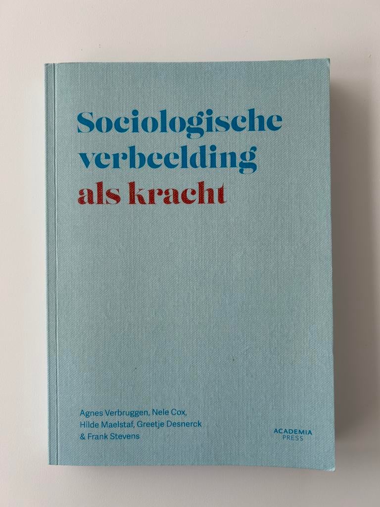 Agnes Verbruggen Sociologische verbeelding als kracht NIEUW, Boeken, Ophalen, Nieuw, Agnes Verbruggen; Hilde Maelstaf; Frank Stevens; Greetje Desn...
