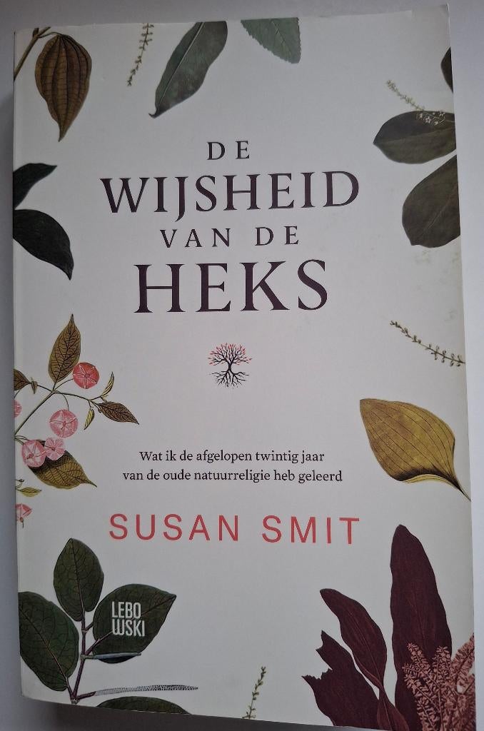 De wijsheid van de heks - Susan Smit, Boeken, Ophalen of Verzenden, Zo goed als nieuw