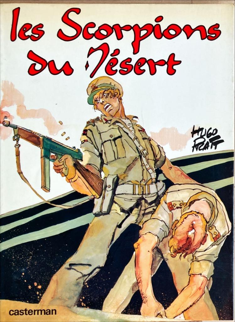 Hugo Pratt - Les Scorpions du désert - 1977, Boeken, Stripverhalen, Gelezen, Eén stripboek, Ophalen of Verzenden, Hugo Pratt