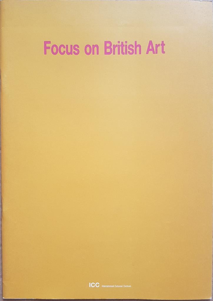 Focus on British Art - Alan Charlton, Alan Green, Nigel Hall, Enlèvement ou Envoi, Comme neuf, Lieven Van Den Abeele