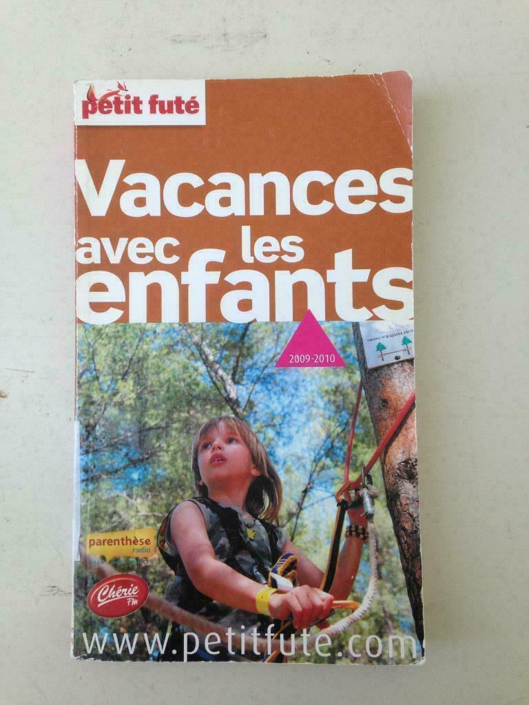 Vacances avec Les Enfants - Gids Le Petit Futé, Ophalen of Verzenden