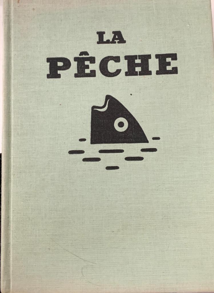 La Pêche  - Larousse 1955, Envoi, Comme neuf, Autres sujets/thèmes
