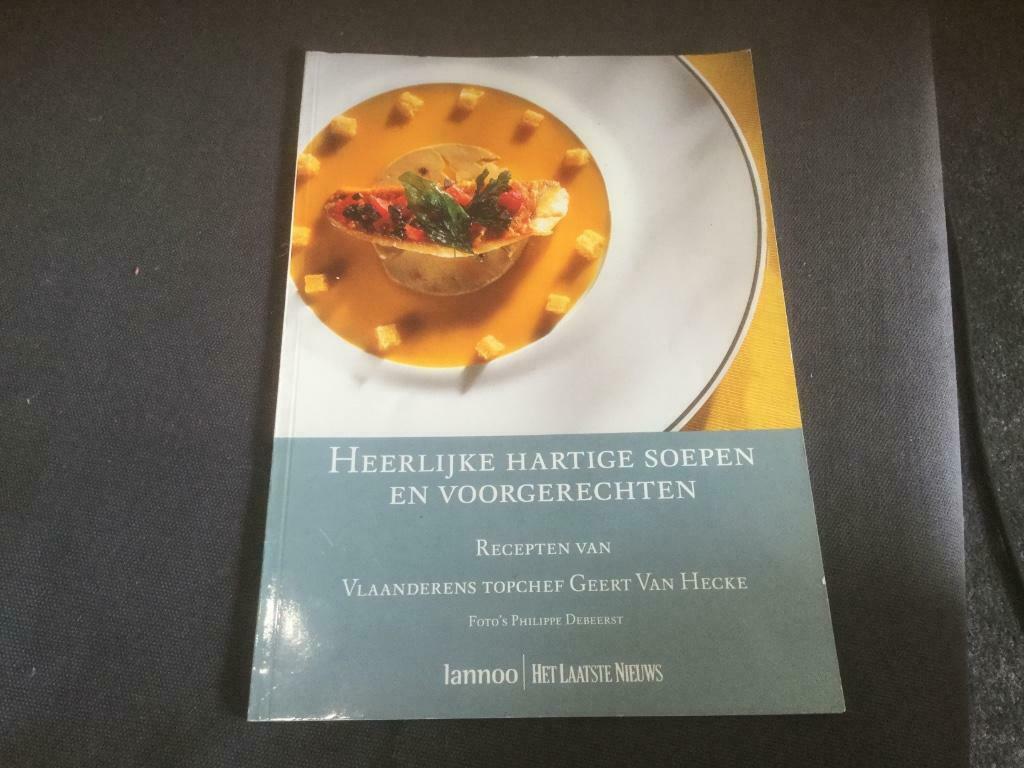Kookboek Heerlijke hartige soepen en voorgerechten Van Hecke, Boeken, Kookboeken, Ophalen of Verzenden, Gelezen, Voorgerechten en Soepen
