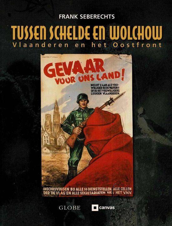 Tussen Schelde en Wolchow Vlaanderen en het Oostfront Elite, Verzamelen, Militaria | Tweede Wereldoorlog, Verzenden, Landmacht