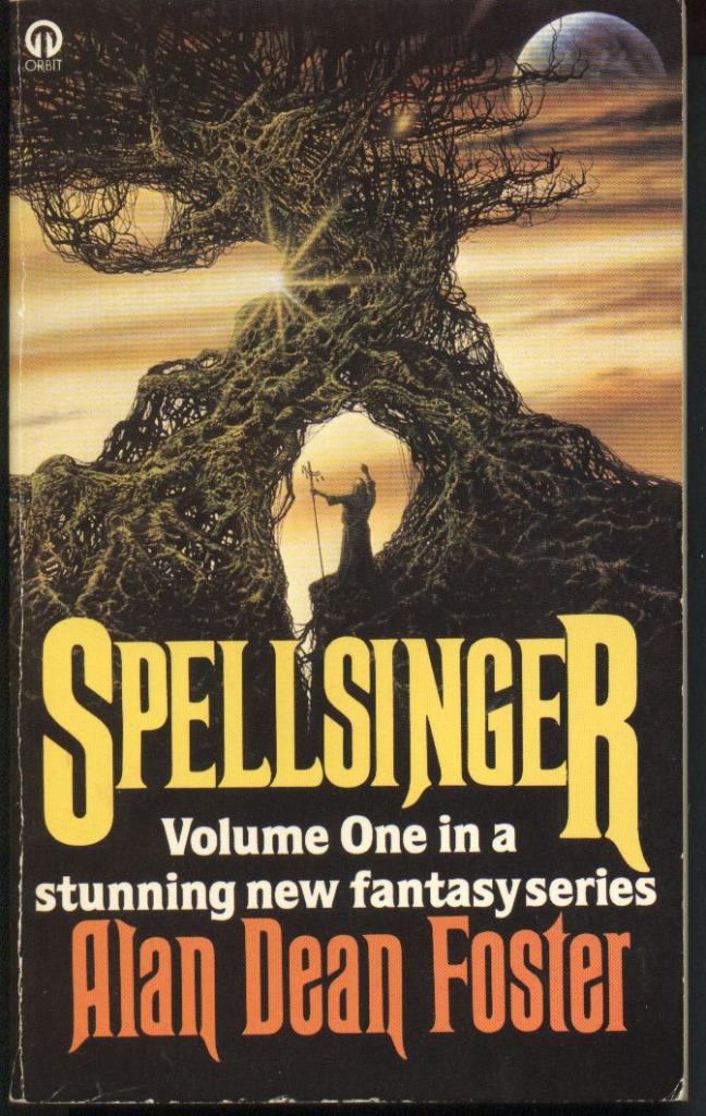 Spellsinger - Alan Dean Foster, Envoi, Utilisé, Alan Dean Foster