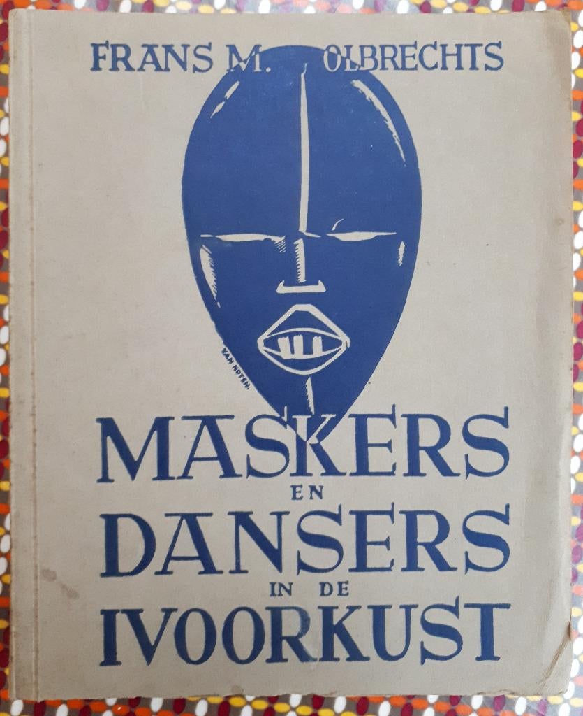 Frans Olbrechts, Maskers en Dansers in de Ivoorkust, Afrique, Enlèvement ou Envoi, Utilisé, Afrique