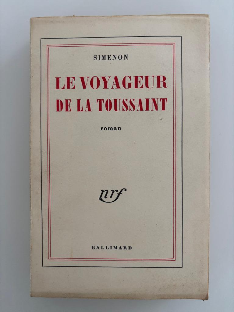 Georges Simenon Le voyageur de la Toussaint - 1958, Enlèvement ou Envoi, Utilisé, Georges Simenon