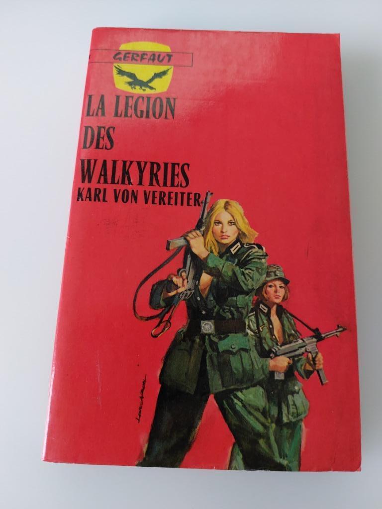 La légion des Walkyries, Karl von Vereiter, Gerfaut, Livres, Enlèvement ou Envoi, Utilisé