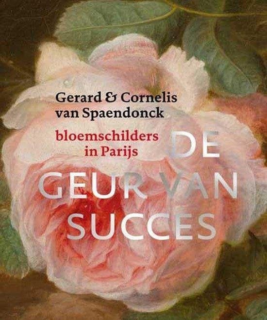 De geur van succes / Gerard & Cornelis van Spaendonck., Enlèvement ou Envoi, Utilisé