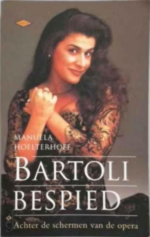 Bartoli bespied / Manuela Hoelterhoff, Boeken, Ophalen of Verzenden, Zo goed als nieuw
