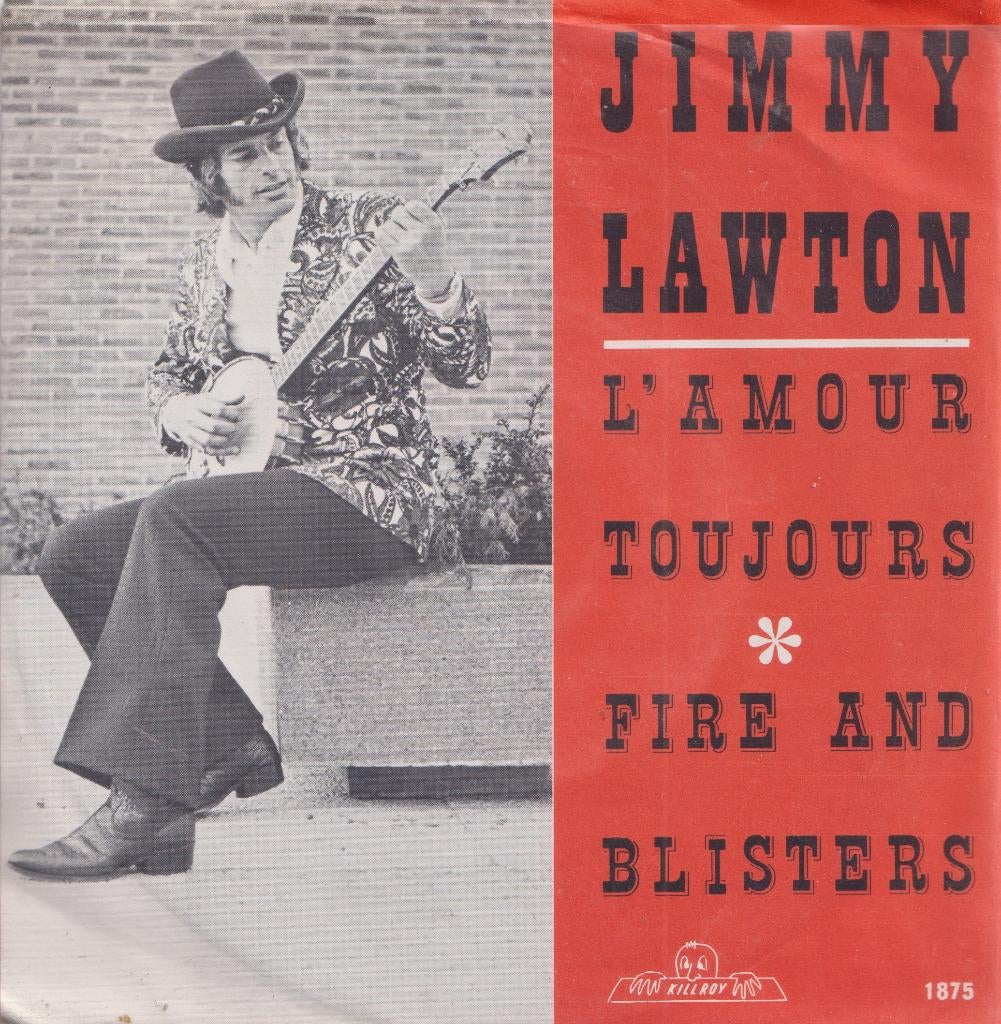 Jimmy Lawton – L’amour toujours / Fire and blisters - Single, Gebruikt, 7 inch, Single, Ophalen of Verzenden