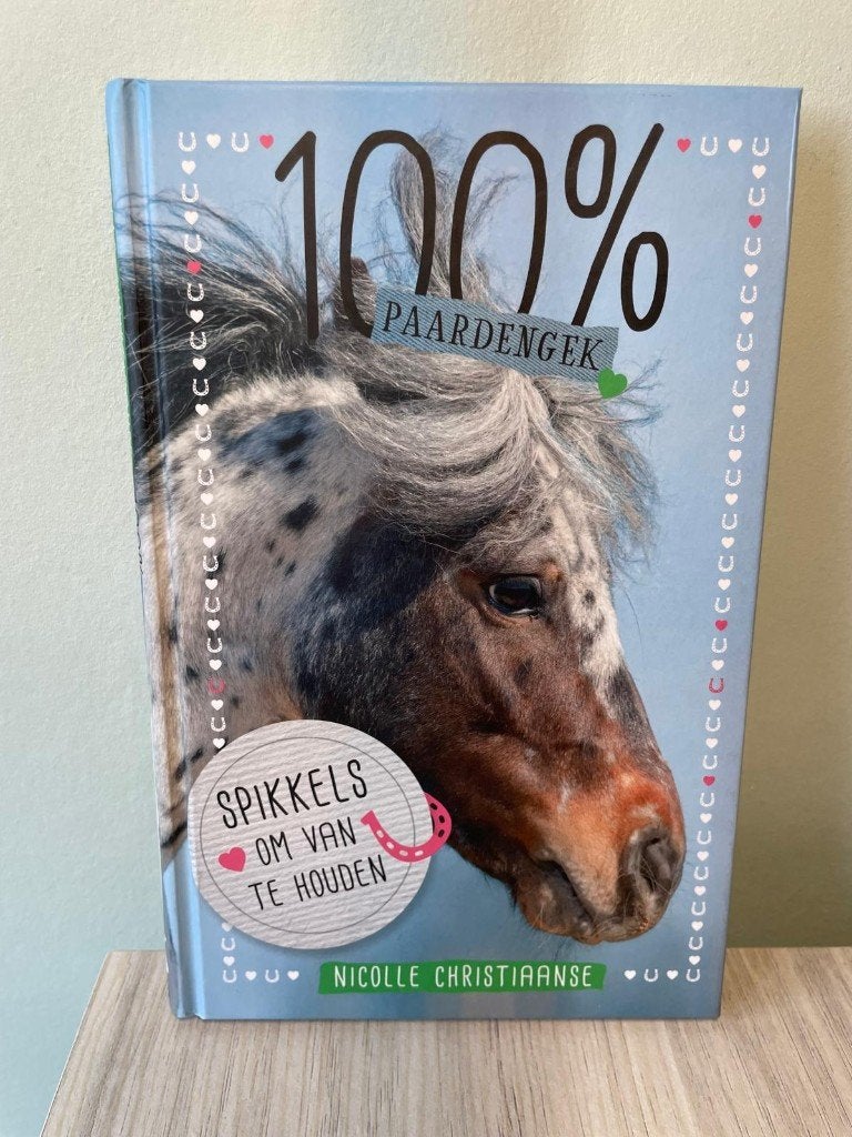 100% Paardengek – Spikkels om van te houden, Zo goed als nieuw, Fictie, Nicolle Christiaanse, Ophalen of Verzenden