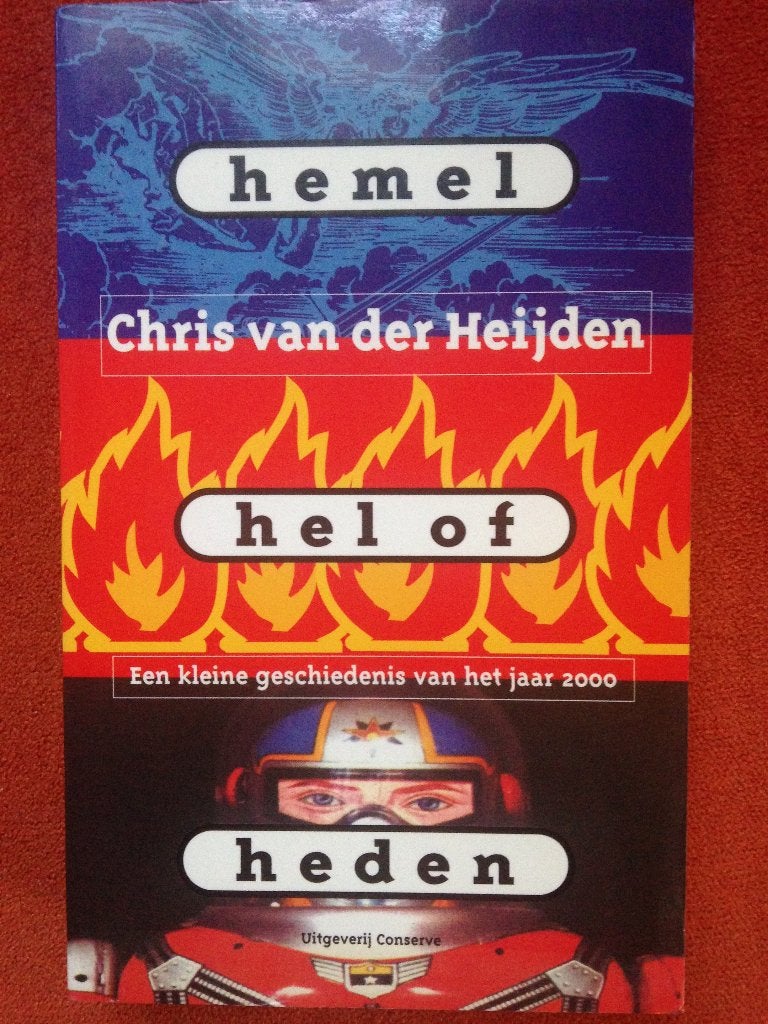 Hemel, hel of heden: over het magische jaar 2000, Livres, Envoi, Comme neuf