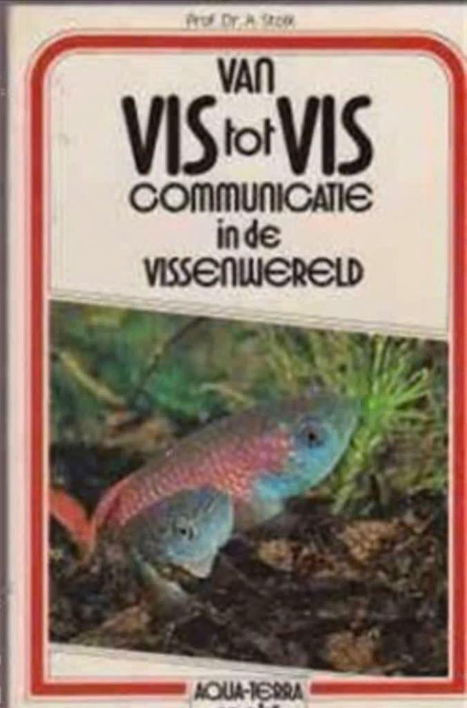 Van vis tot vis communicatie in de vissenwereld, Boeken, Dieren en Huisdieren, Ophalen of Verzenden, Vissen