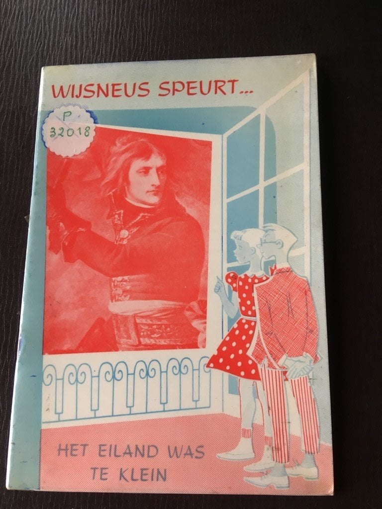 het eiland was te klein - geschiedenis Napoleon - J.Doornh, Ophalen of Verzenden