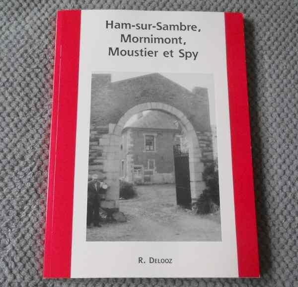 Ham - sur - Sambre , Mornimont , Moustier et Spy (R. Delooz), Enlèvement ou Envoi, Utilisé