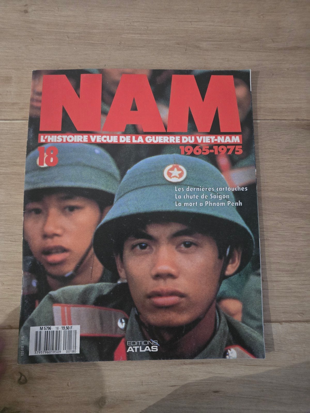 NAM n18 – Guerre du Viet-Nam 1965-1975 – Éditions Atlas, Enlèvement ou Envoi