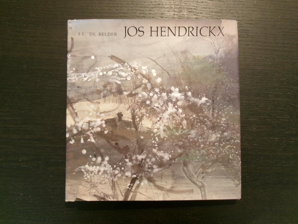 Jos Hendrickx  -J.L. De Belder-, Boeken, Ophalen of Verzenden