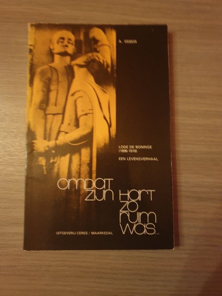 1914-1918 WEVELGEM SINT-JORIS NIEUWPOORT Omdat zijn hart..., Boeken, Oorlog en Militair, Ophalen of Verzenden, Gelezen