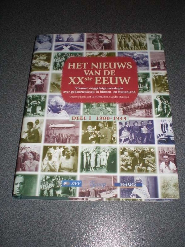 Het nieuws van de XXste eeuw: Deel I of Deel 2, Ophalen of Verzenden, 20e eeuw of later, Nieuw, L. Demullier & A. Heirman