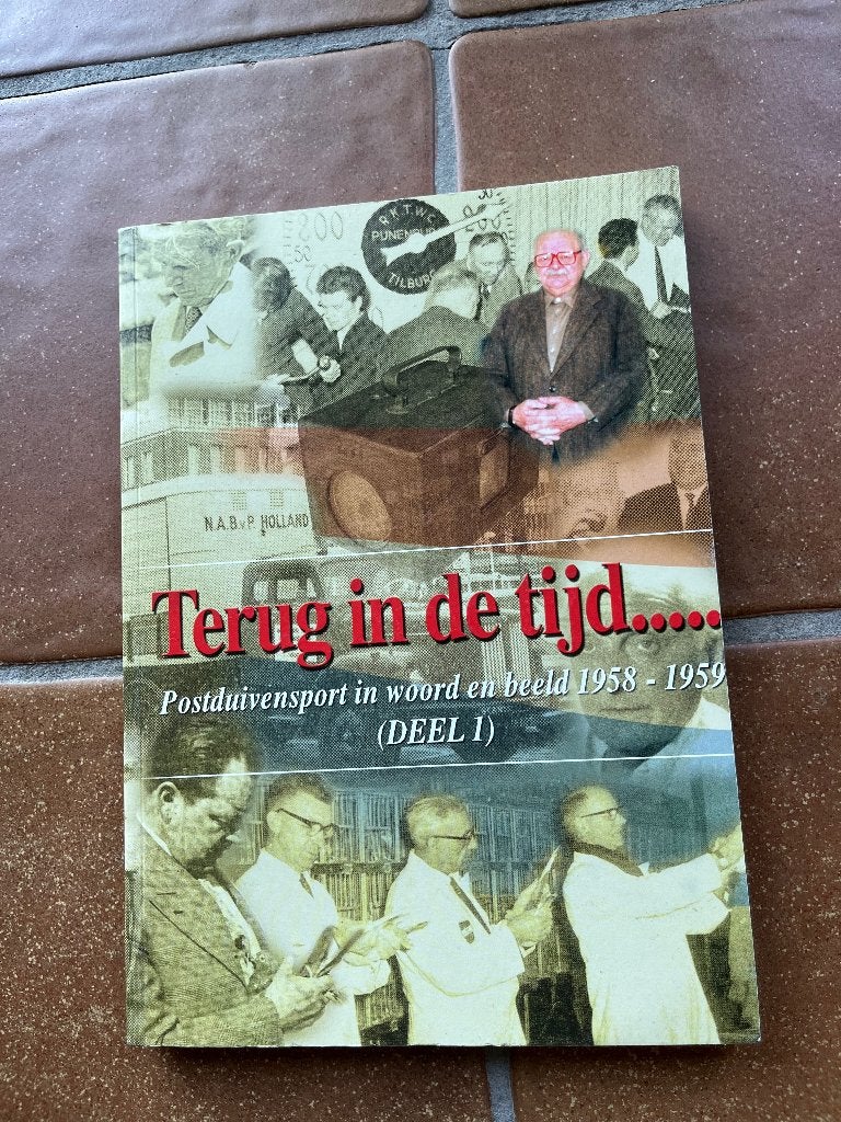 Boek"Terug in de tijd"-Postduiven in woord & beeld 1958-59, Dieren en Toebehoren, Vogels | Duiven, Overige soorten