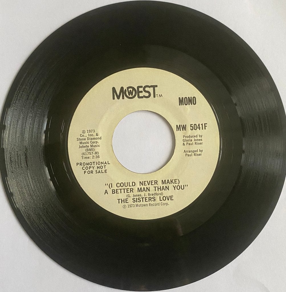 The Sisters Love -(I Could Never Make)A Better Man Than You, 7 inch, Comme neuf, Pressage original, Autres types