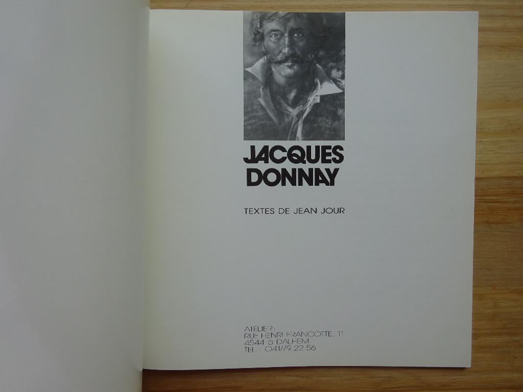 Jacques Donnay, monographie par Jean Jour, 1990, Enlèvement ou Envoi, Utilisé, Peinture et dessin