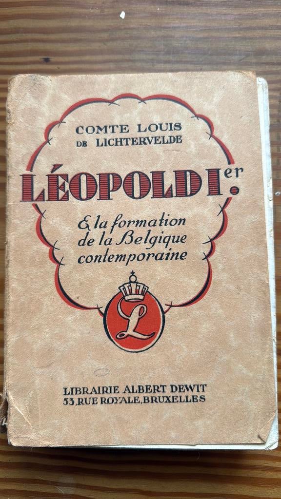 Leopold 1er  La fornation de la belgique contemporaine, Ophalen of Verzenden, 19e eeuw, Gelezen