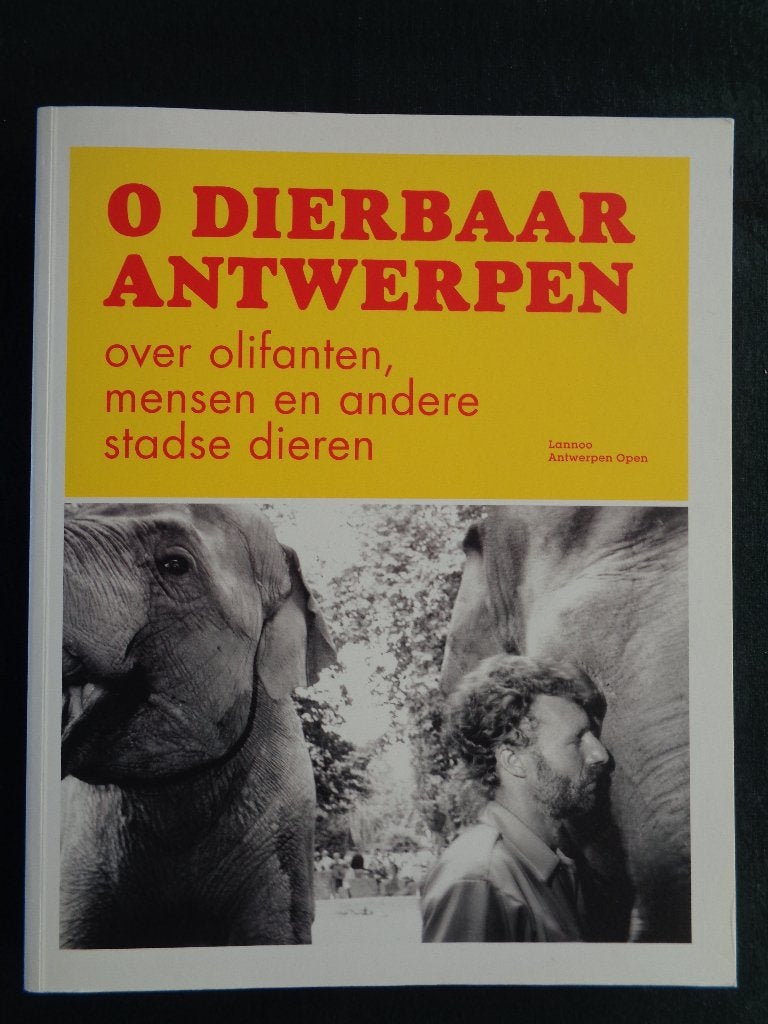 O dierbaar Antwerpen, Boeken, Dieren en Huisdieren, Ophalen of Verzenden, Nieuw