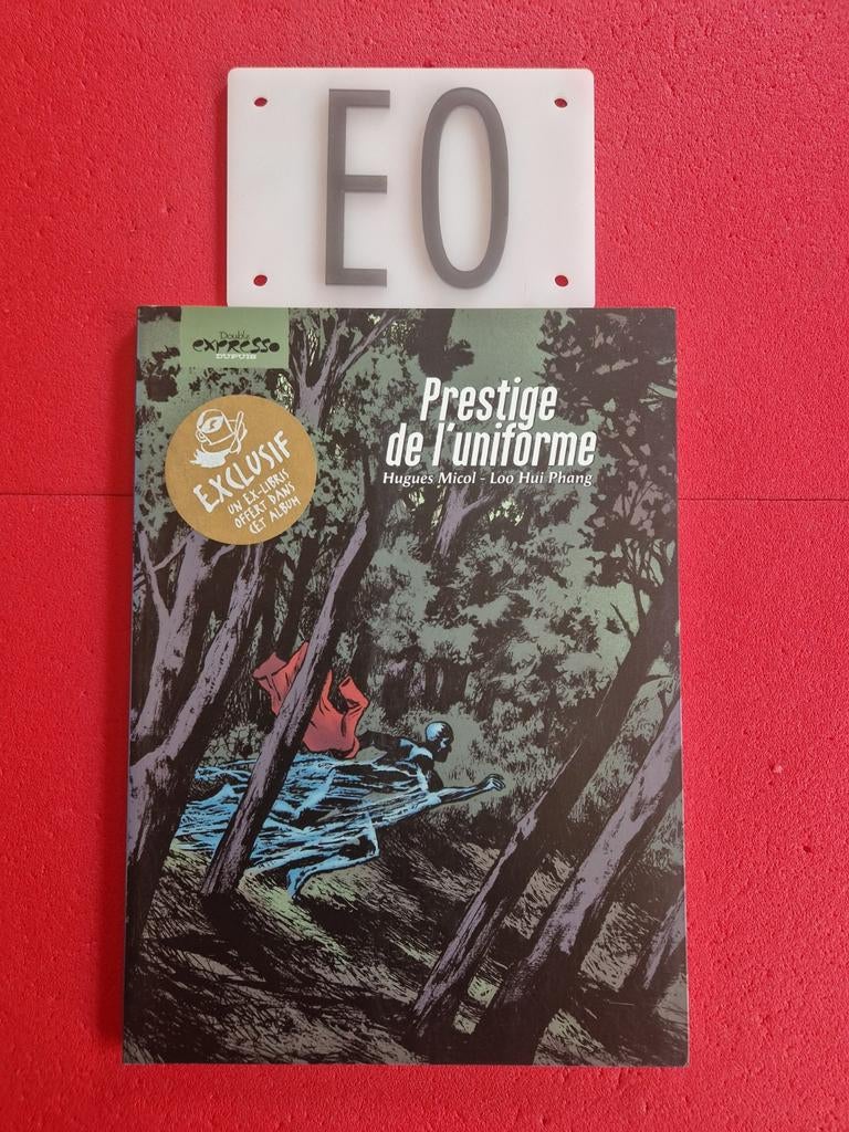 Bd prestige de l uniforme, EO, avec ex libris, Enlèvement ou Envoi