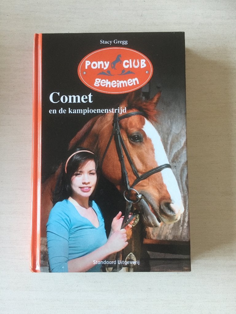 Leesboek Pony Club geheimen - Comet en de kampioenenstrijd, Boeken, Ophalen