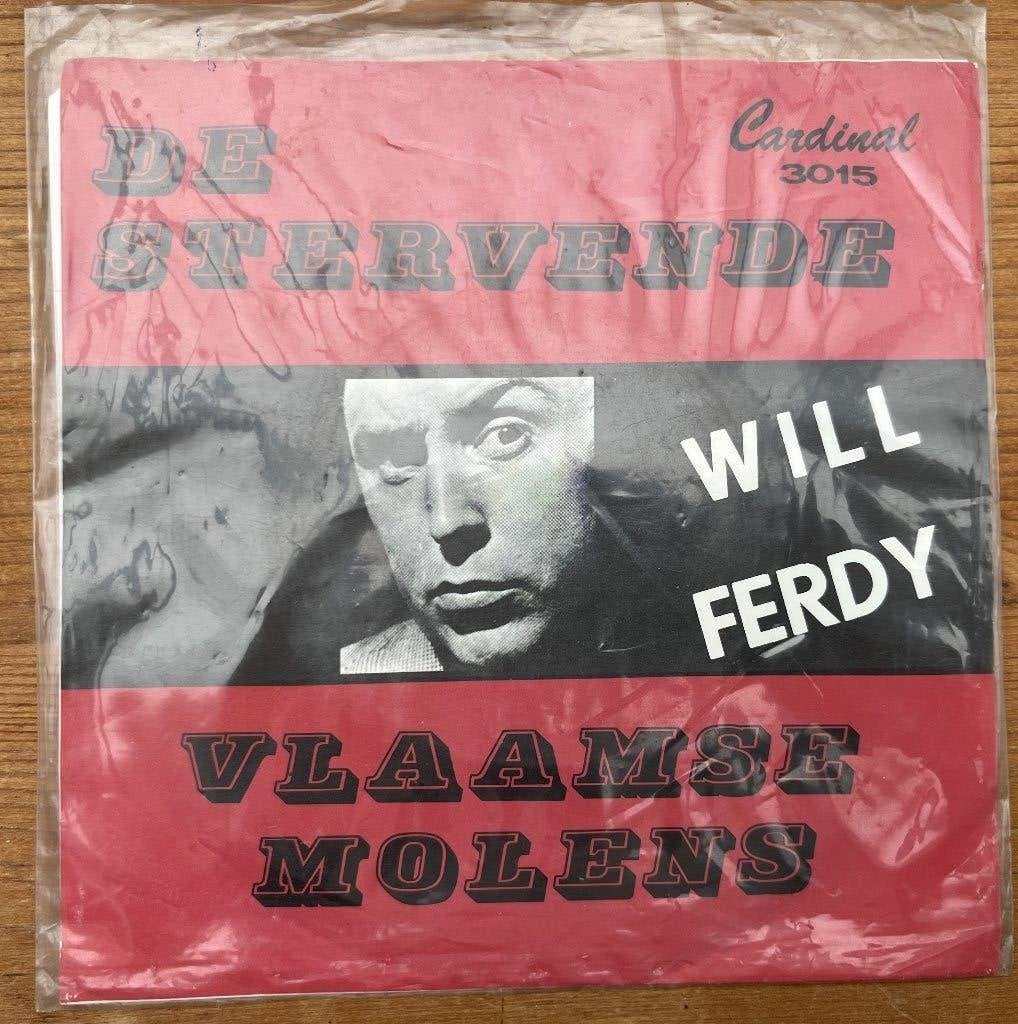 Will Ferdy "De stervende" en "Vlaamse molens", Ophalen, Zo goed als nieuw, Nederlandstalig, EP