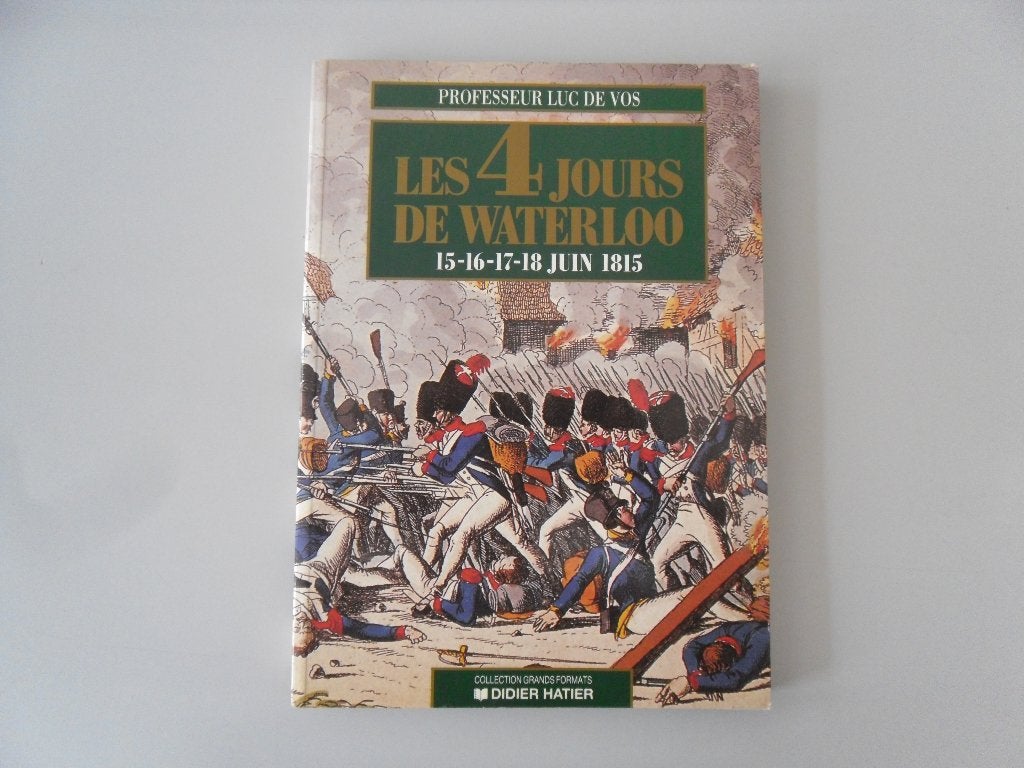 Les 4 jours de Waterloo 15-16-17-18 juin 1815, Enlèvement ou Envoi, Utilisé, 19e siècle, Luc DE VOS