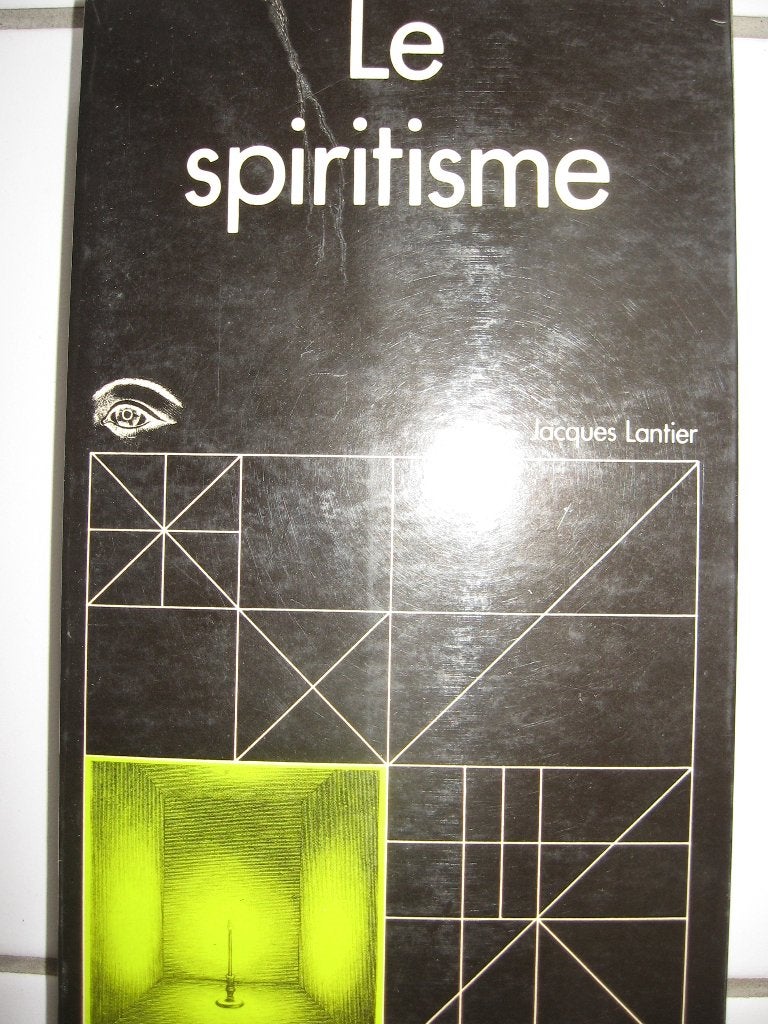 Le Spiritisme, Livres, Jacques Lantier, Enlèvement ou Envoi, Comme neuf, Autres types