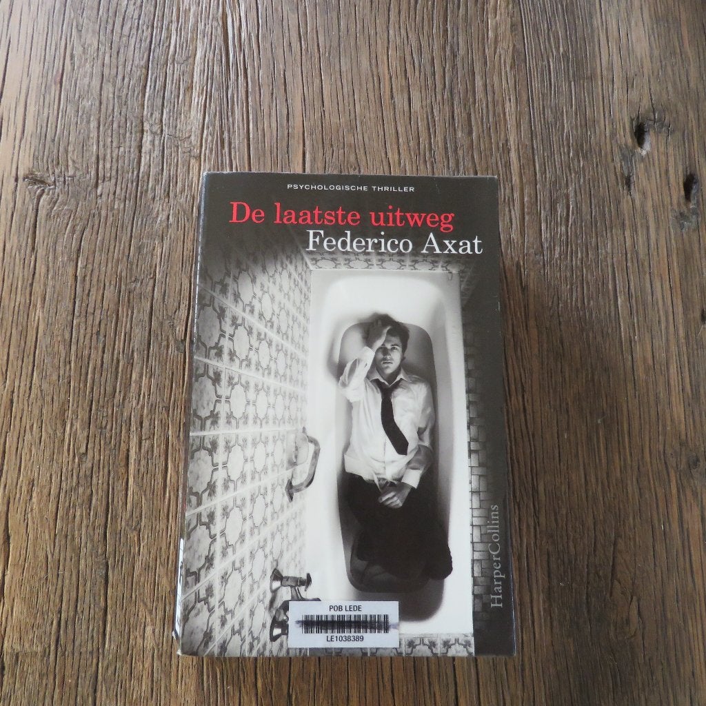 De laatste uitweg Federico Axat, Boeken, Thrillers, Ophalen of Verzenden