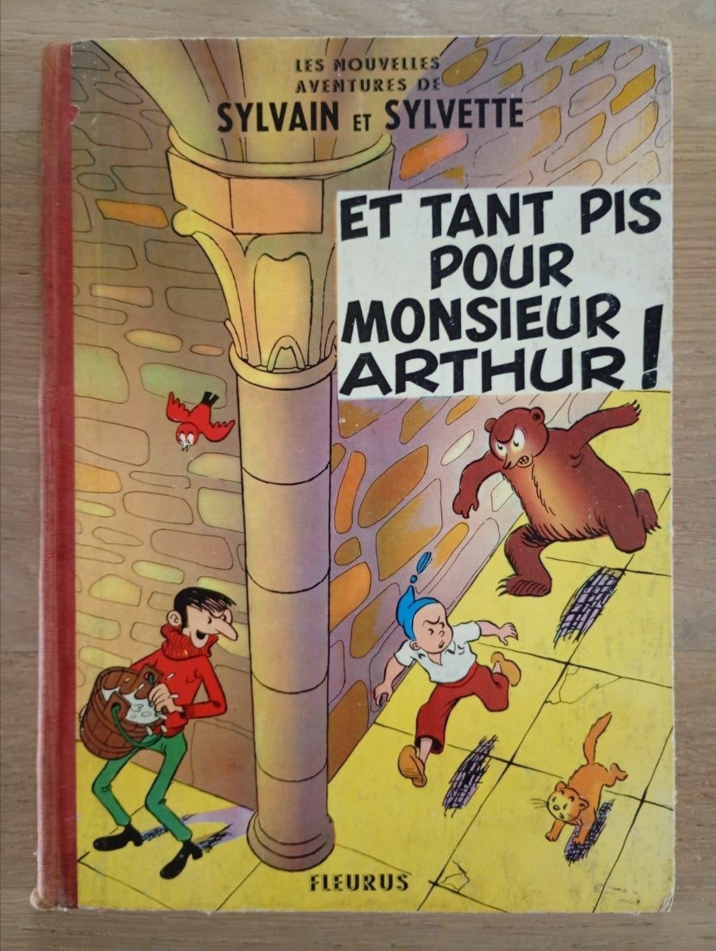 Sylvain Sylvette 3 Et tant pis pour monsieur Arthur ! EO, Livres, Une BD, Enlèvement ou Envoi, Utilisé