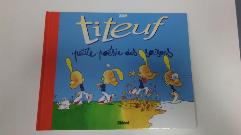 Titeuf: Petite poésie des saisons de Zep (Glénat), Boeken, Stripverhalen, Ophalen, Eén stripboek, Zo goed als nieuw, Zep