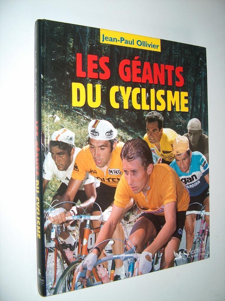 Les géants du cyclisme - Jean-Paul Ollivier, Enlèvement ou Envoi, Comme neuf, Jean-Paul Ollivier, Course à pied et Cyclisme
