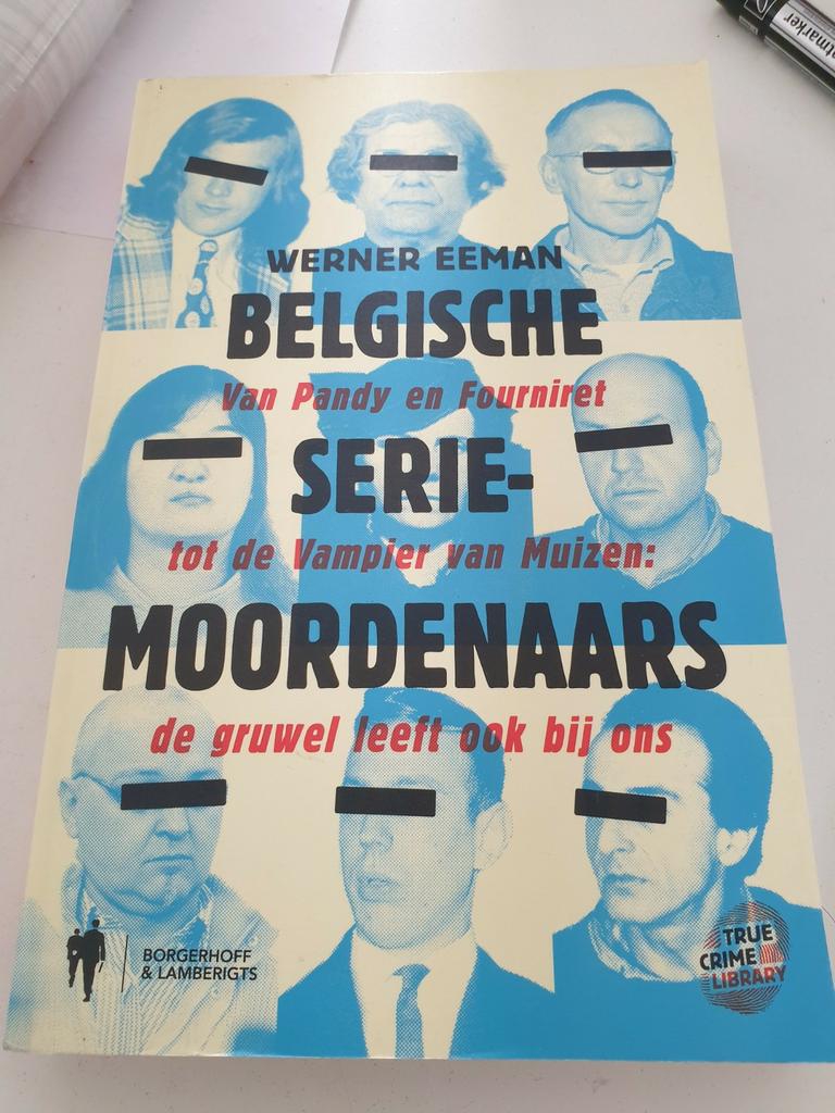 Werner Eeman - Belgische seriemoordenaars, Ophalen of Verzenden, Zo goed als nieuw, Werner Eeman