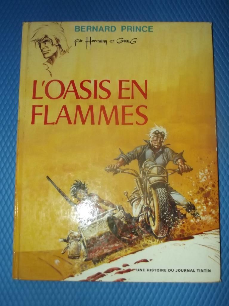 Bernard Prince - 5. L'oasis en flamme / EO, Livres, BD, Enlèvement ou Envoi, Une BD, Hermann & Greg, Utilisé