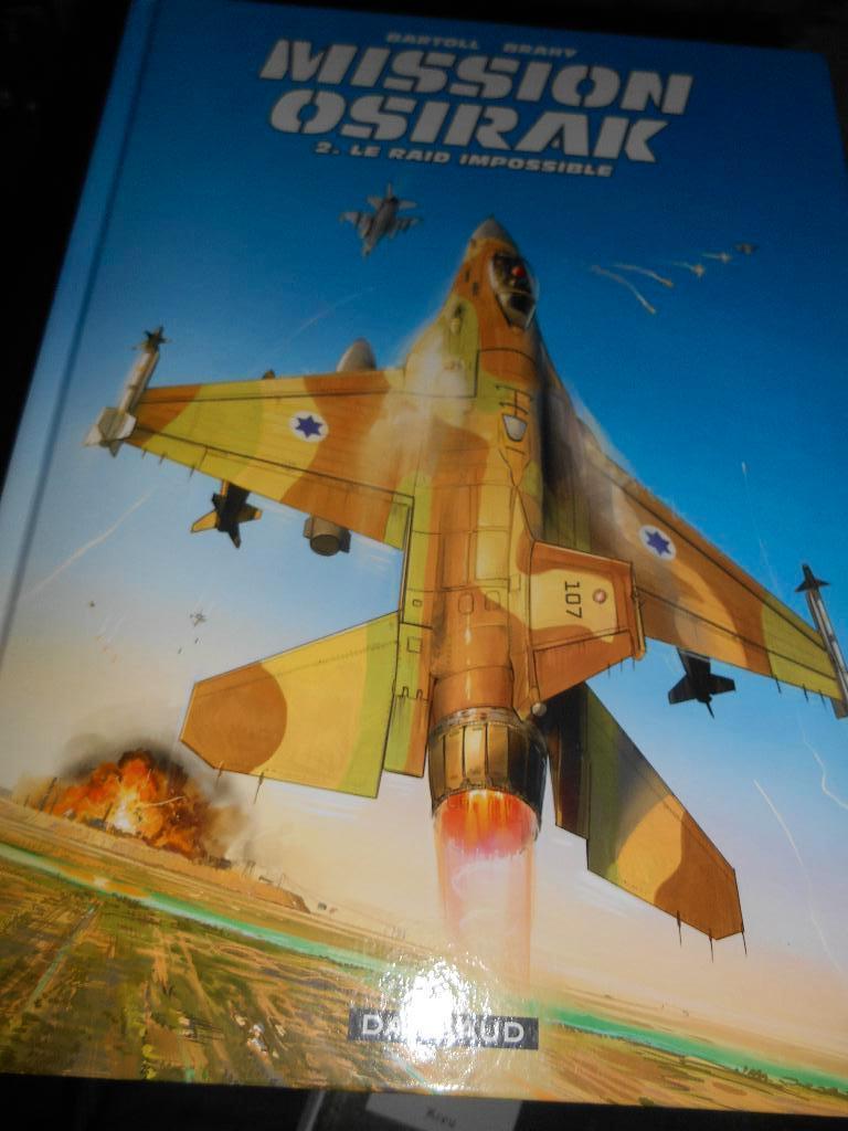 Mission Osirak 2 eo " Le raid impossible", Ophalen of Verzenden