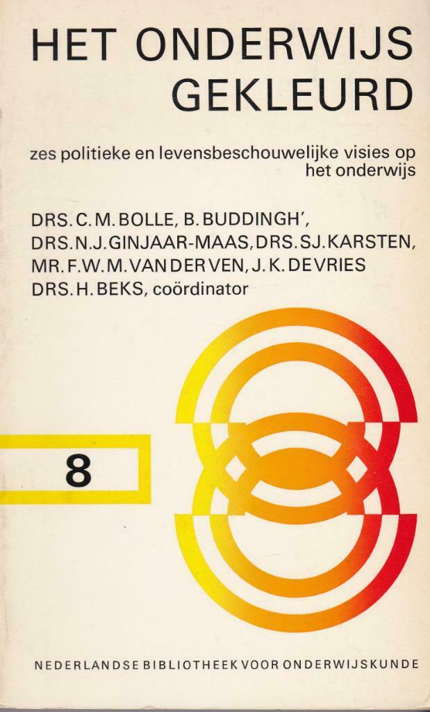C.M. Bolle, B. Buddingh, e.a., Het onderwijs gekleurd..., Ophalen of Verzenden