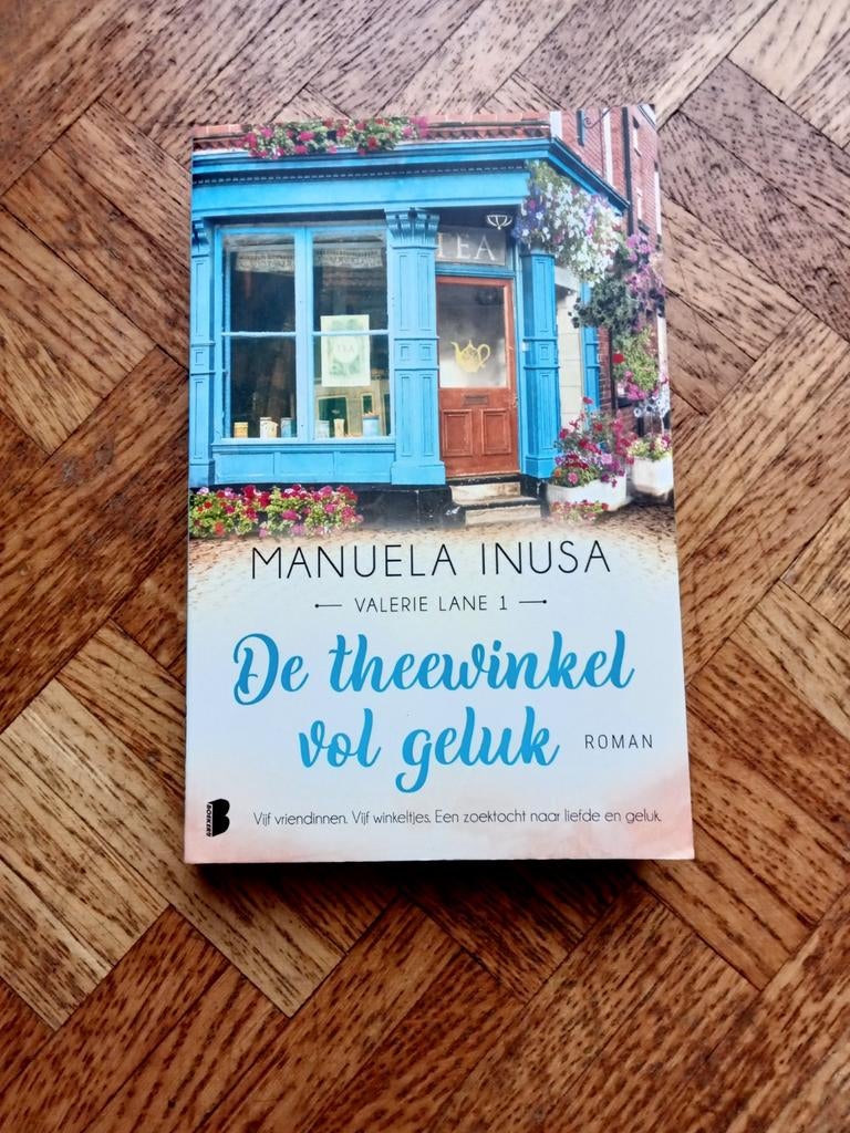 Manuela Inusa: De theewinkel vol geluk - Valerie Lane 1, Boeken, Romans, Ophalen of Verzenden, Gelezen